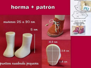 HORMA PEQUEÑA + patrón CAÑA ALTA ( muñecas 25-30 cm aprox. )