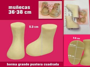 HORMA GRANDE 5.9 cm + patrón de bota ( muñecas 36-38 cm aprox.)